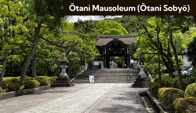 Ōtani Mausoleum (Ōtani Sobyō)
